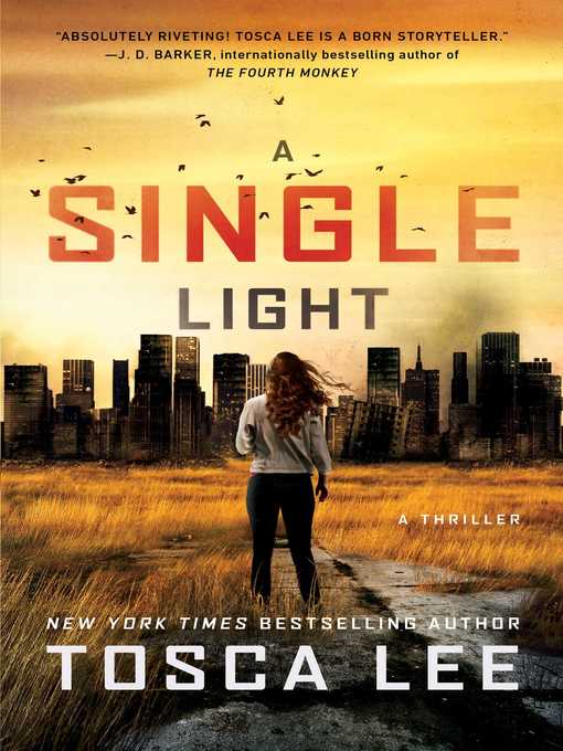 Title details for A Single Light by Tosca Lee - Available